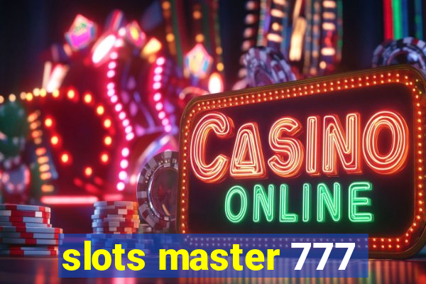 slots master 777